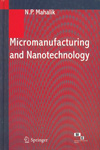 NewAge Micromanufacturing and Nanotechnology